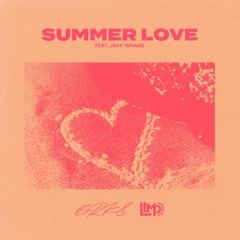 Summer Love ft. Jaay Verano