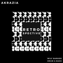 Akrazia - Retrospective