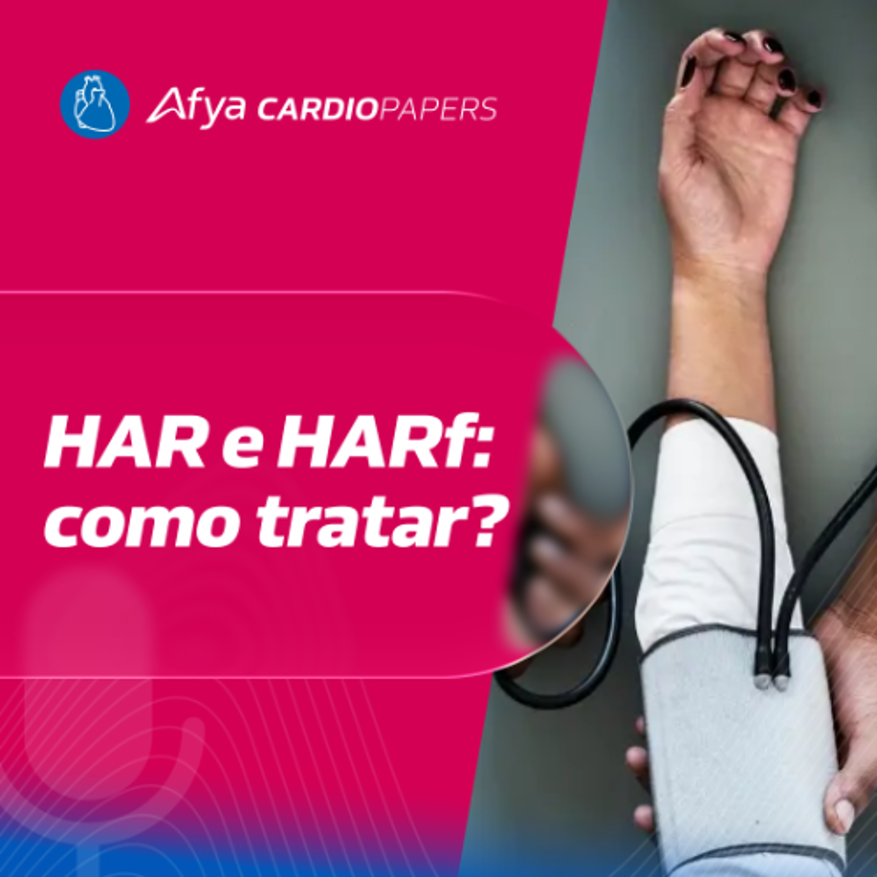 Hipertensão Arterial Resistente e Refratária: Como Tratar?