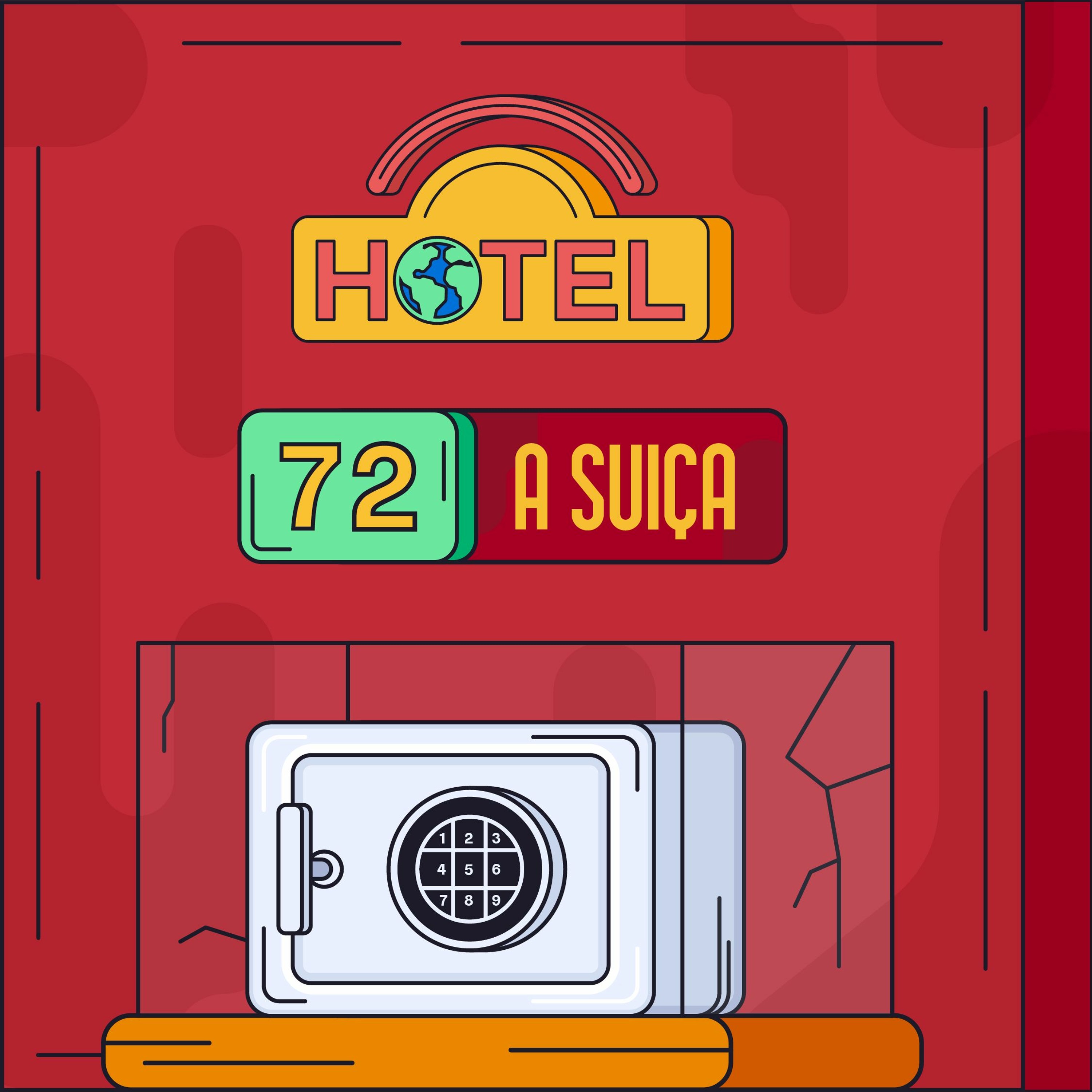 Hotel #72 - A Suíça