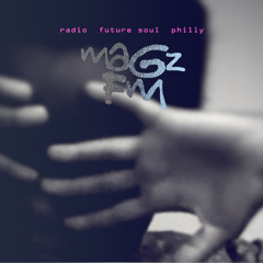 505: A Radio Jawn / Future Soul Dispatched / From Philly to wherever you at