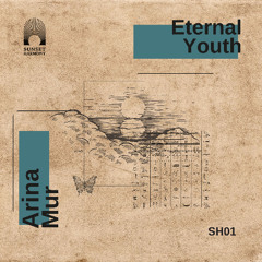 Premiere: Arina Mur - Eternal Youth [Sunset Harmony Records]