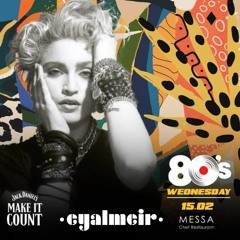 80's Wednesday Live at MESSA Bar