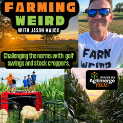 AgEmerge Podcast 189 with Jason Mauck