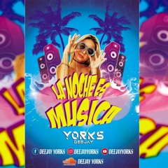 LA NOCHE ES MUSICA LIVE SET DJ YORKS ( GUARACHA ALETEO ZAPATEO )