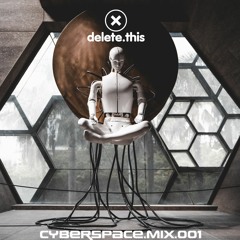 CYBERSPACE.MIX.001