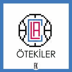 LA Clippers | Ötekiler - Final: Elbet Bir Gün Buluşacağız