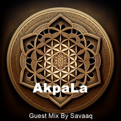 AkpaLa - Guest Savaaq