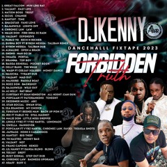 DJ KENNY FORBIDDEN TRUTH MIXFIX 2023