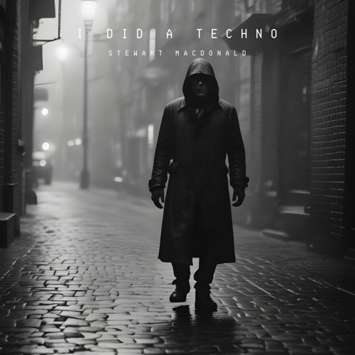 I did a Techno