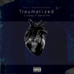 Tramatized ft. David Tre