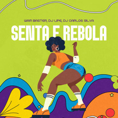 Senta e Rebola (feat. MC MR. BIM)