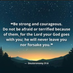 Keep Listening (Deuteronomy 31:6)