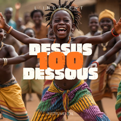 100 Dessus Dessous (Instrumental)