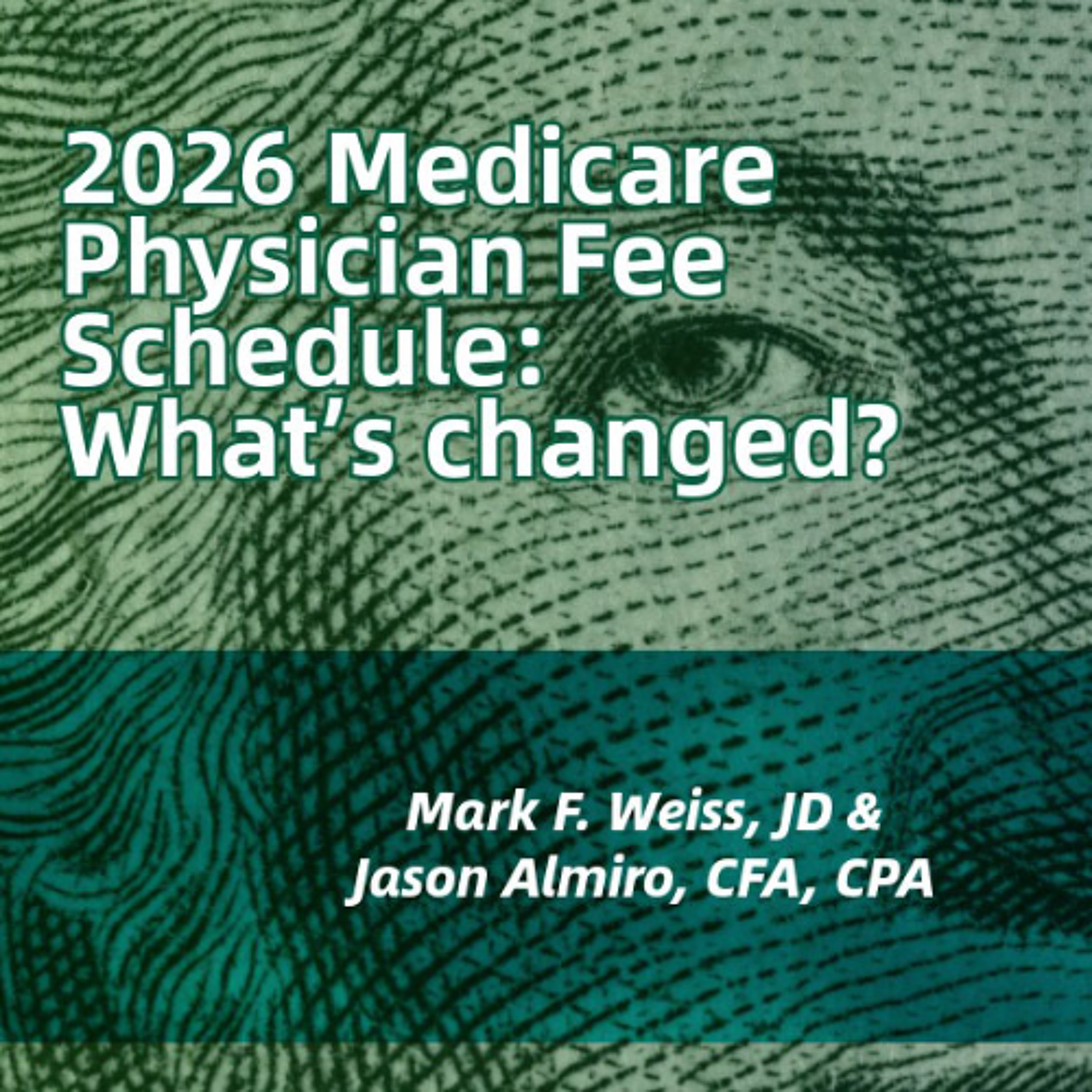 Inside the 2026 Medicare Physician Fee Schedule