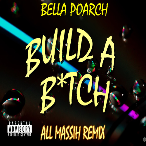 Build A B Tch Music Video Out Now Link In Bio