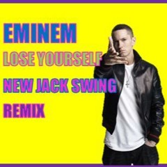 Eminem-Lose Yourself(New Jack Swing Remix)