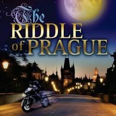 #[ The Riddle of Prague The QuickSilver Legacy Series by Laura DeBruce