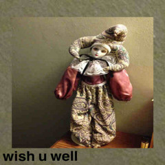 wish u well (prod. stairtown)