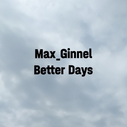 Better Days [DEMO]