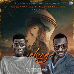 Dlala Thukzin ft. Thakzin & Mashandu - inkinga (KooLkidd SA & Mastermill SA Remix).mp3