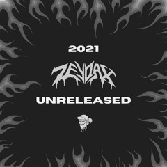 2021 ZEYDAX UNRELEASED (SHOWREEL)
