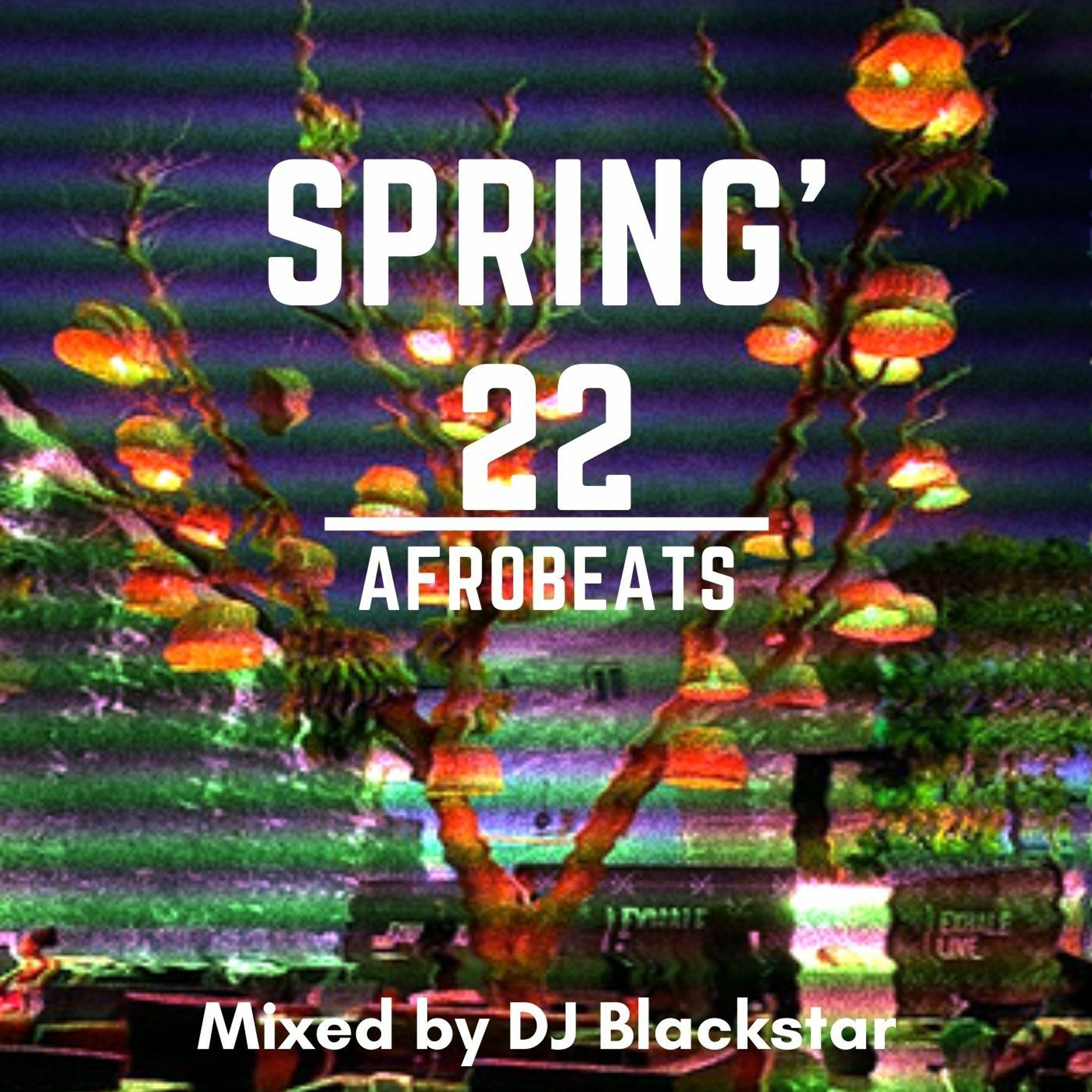 Spring 22 (Afrobeats) episode artwork