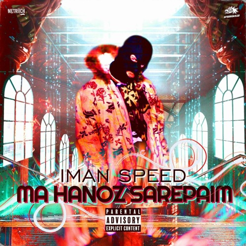 Iman Speed - Ma Hanooz Sarepayim.mp3