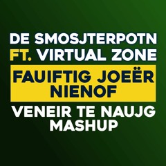 Fauiftig joeër Nienof (Veneir Te Naujg Mashup)