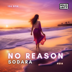 No Reason (Extended Mix)