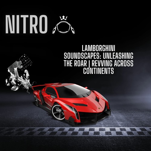 Stream Lamborghini - Sound Effect by Nitro Stephen | Listen online for free  on SoundCloud