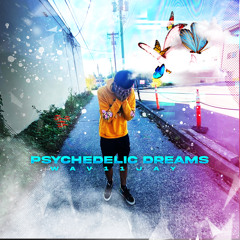 Psychedelic Dreams / Breakin Interlude
