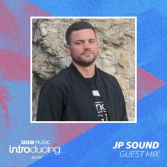 BBC Introducing - JP Sound Guest Mix