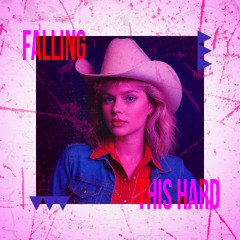 Falling This Hard