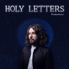 WOODEN BEAVER - Holy Letters - 04 - Fucked up and Ugly