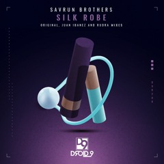 Savrun Brothers - Silk Robe [Droid9]