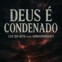Deus é condenado