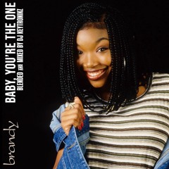 Brandy - Baby, You're The One