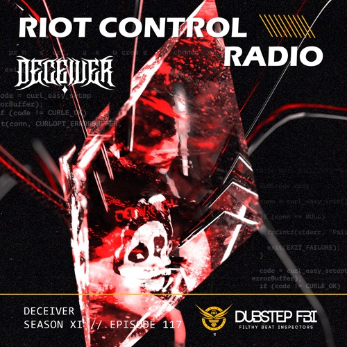 DECEIVER - Riot Control Radio 117