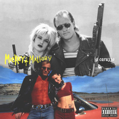 JP Caruzzo | Mickey and Mallory (Prod. By  Ace Bankz)