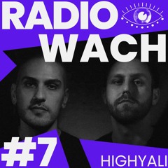 #7 RadioWACH Highyali