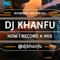 How KhanFu Makes Mixes (video in description)