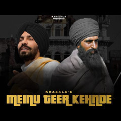 Mainu Teer Kehnde || Khazala || New Punjabi Songs 2022 ||