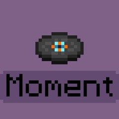 Moment - A Fanmade Minecraft Disc