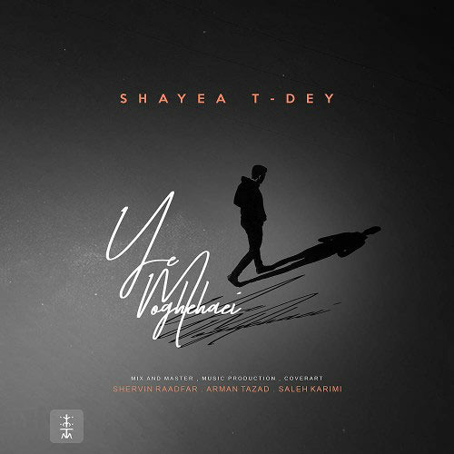 Shayea - Ye Moghehaei