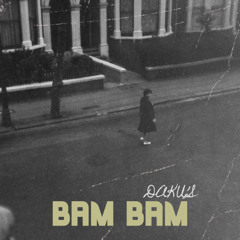 BAM BAM