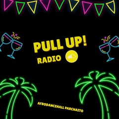 AFRODANCEHALL PARCHAITO   - LIVE DJ SET By PULL UP!.WAV