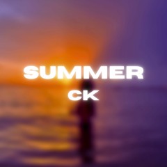 CK - Summer