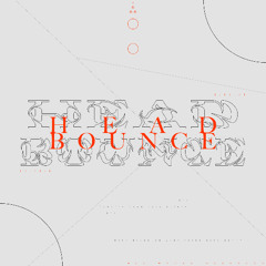 HEADBOUNCE (FREE DOWNLOAD)