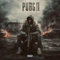 PUBG II (Prod. by ProllyRich)